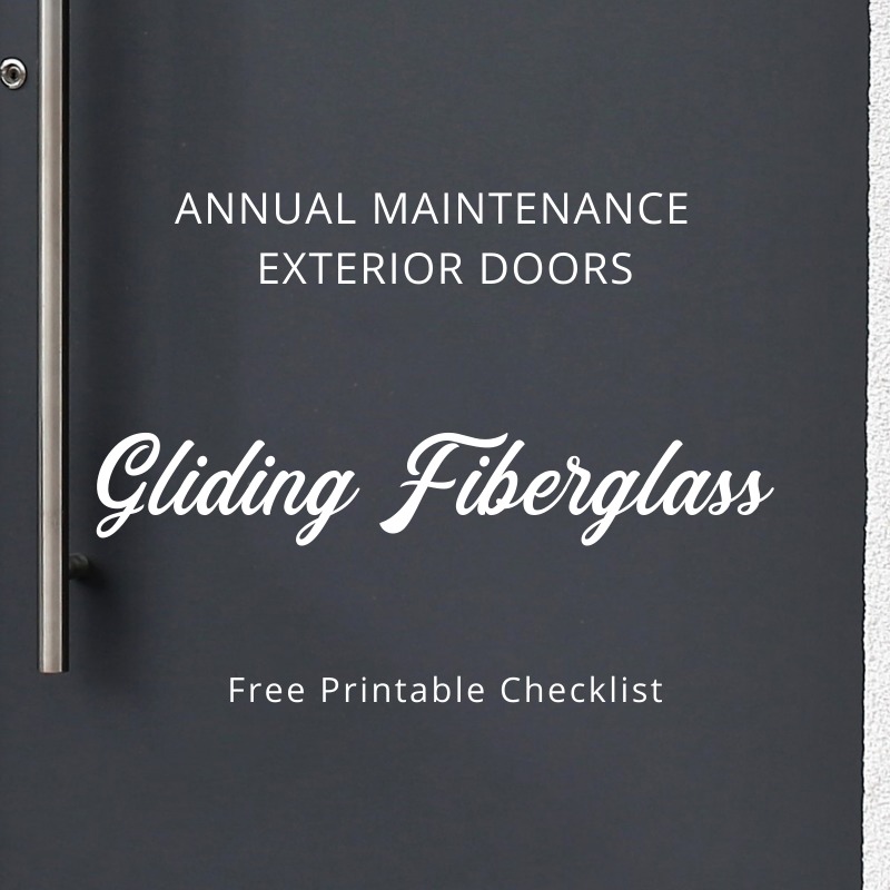 black fiberglass door with silver bar pull captioned "annual maintenance exterior doors gliding fiberglass free printable checklist"